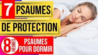 Psaumes pour dormir: 7 Psaumes de protection (Psaume 121, 91, 61, 7, 54, 9, 20)Les psaumes puissants