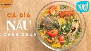 Cách Làm Món Cá Dìa Nấu Canh Chua | Cook béo