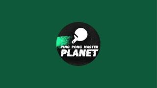 Ping Pong Master Planet  está ao vivo!