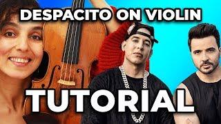 How To Play Despacito on The Violin Tutorial With Color Coded StringsLuis Fonsi ft  Daddy Yankee