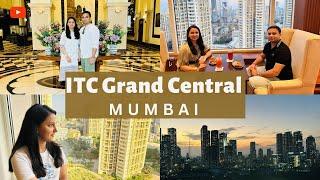 Experiencing Luxury: Our Stay at ITC Grand Central Mumbai