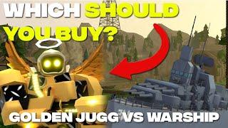 GOLDEN JUGGERNAUT VS WARSHIP (SHOULD YOU BUY) | ROBLOX TDX