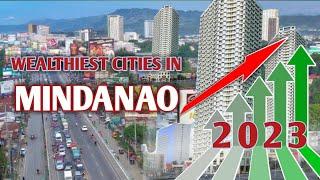 Top 10 Wealthiest Cities In Mindanao 2023