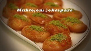 MUHTEŞEM BİR ŞEKERPARE TARİFİ | TAM TUTAN TARİF | ACAYİP TARİFLER