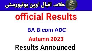 Result announced ||BA B.COM ADC  result  announced || Aiou result Autumn 2023