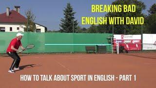 WHAT ARE THE MOST IMPORTANT VERBS IN ENGLISH FOR SPORT ?