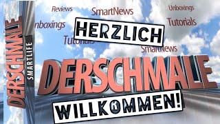 Herzlich Willkommen auf "DerSchmale - Smartlife"!