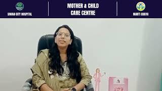 Breast Cancer | Cervical Cancer | Dr. Khushboo Singh |Siwan City Hospital | Matri Chaya