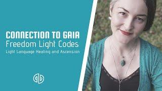 [Light Language] Connection to Gaia - Becoming a pillar of light