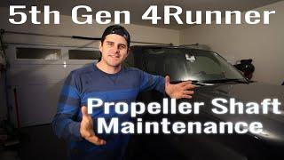 How To Lubricate The Propeller Shafts On Your 5th Gen 4Runner