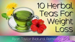 10 Best Teas: for Weight Loss