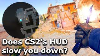How Much Does CS2's HUD Slow You Down?