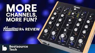 Headliner R4 Rotary Mixer Review: More Channels, More Fun? | Beatsource Tech