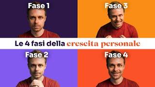 I 4 stadi della crescita personale (e come raggiungerli)