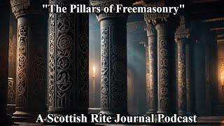 What's the REAL Purpose of the Pillars of Freemasonry?