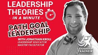 Path-Goal Leadership (Theory) - In A Minute