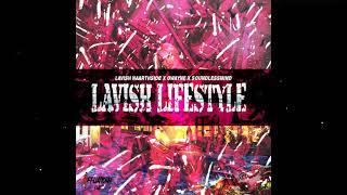 Lavish Naarthside - Lavish Lifestyle Ft. Owayne & SoundlessMind (Official Audio)