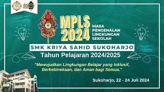 MPLS 2024 | Hari Pertama - 22 Juli 2024