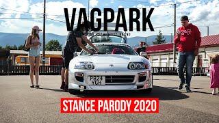 Stance Parody 2020 | VAGPARK