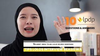 TIPS INTERVIEW BEASISWA LPDP 2024 (DO & DON’TS) ️ - LPDP Bareng Keke #3