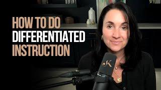 How To Do Differentiated Instruction | Kathleen Jasper