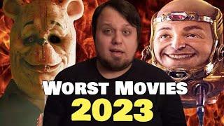 Top 10 WORST Movies of 2023