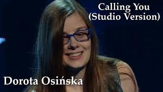 Dorota Osińska - Calling You (Studio Version) | Official Audio