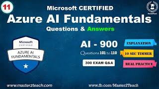 Azure AI Fundamentals Certification Question & Answer 11 - AI 900