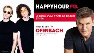 Ofenbach en interview dans l'Happy Hour FG