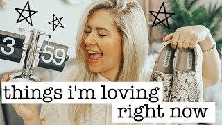 things i'm LOVING right now | lifestyle + fashion favorites