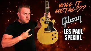 Will It Metal??? Gibson Les Paul Special