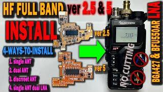 HF FULL BAND Mod. ver 2.5 & ver 5 INSTALL - UV-K5 Si4732 with BGA427 & BFU550AR LNAs