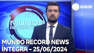 Mundo Record News - 25/06/2024