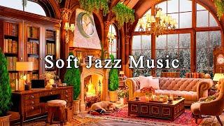 Soft Jazz Music at Cozy Coffee Shop Ambience for Study, Work, FocusInstrumental Relaxing Jazz Music