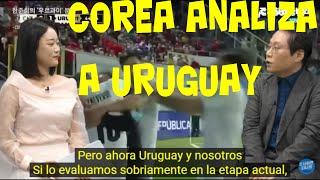  URUGUAY VS  COREA DEL SUR EL TOTO DA SILVEIRA COREANO ANALIZA A URUGUAY EN LA TV SUR COREANA