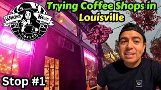 Trying Witches Brew Coffee in Louisville