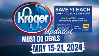 *7 NEW DEALS* Kroger UPDATED Must Do Deals 5/15-5/21 | Mega Sale & MORE