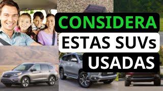 10 SUVs USADAS que SÍ debes comprar