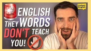  English words they DON'T teach you! - British Slang 