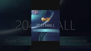 2041MALL: The Future of Web3 Shopping! #shopping