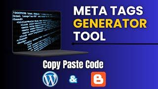 Code Your Own Meta Tags Generator Tool | Free Code