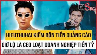 HIEUTHUHAI kiếm bộn tiền quảng cáo, giờ lại lộ là CEO loạt doanh nghiệp tiền tỷ | TIN GIẢI TRÍ