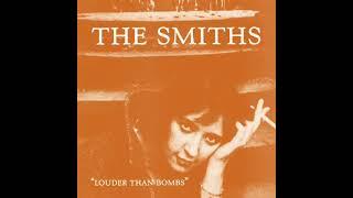 The Smiths - "Louder Than Bombs" (1987) - (Full Album)