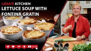 Lettuce Soup with Fontina Gratin