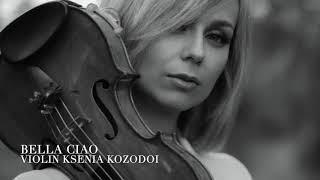 bella ciao violin cover by Ksenia Kozodoi