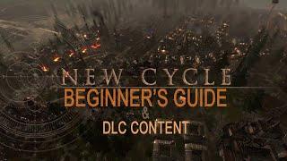 "New Cycle" | Beginner's / New Player Guide to establish a first settlement | DLC content unlocked