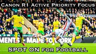 Canon R1 Active Priority Focussing for football is SPOT ON!