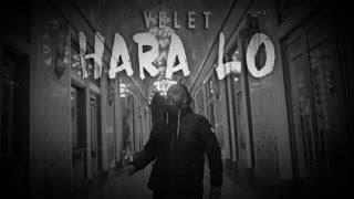 VELET - HARA LO (Official Audio)