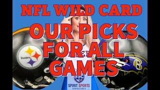 NFL WILD CARD: ALL GAME PICKS