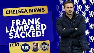 FRANK LAMPARD SACKED!! Ft @YounesTalksFootball @WorldwideChels @theblueview-everythingchel7201